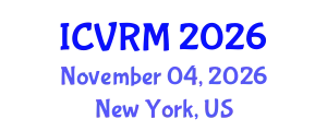 International Conference on Virtual Reality in Medicine (ICVRM) November 04, 2026 - New York, United States