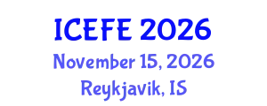 International Conference on Economics and Financial Education (ICEFE) November 15, 2026 - Reykjavik, Iceland
