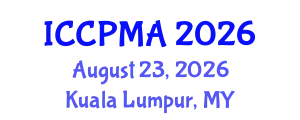 International Conference on Consumer Psychology, Marketing and Advertising (ICCPMA) August 23, 2026 - Kuala Lumpur, Malaysia