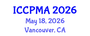 International Conference on Consumer Psychology, Marketing and Advertising (ICCPMA) May 18, 2026 - Vancouver, Canada