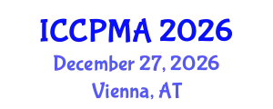 International Conference on Consumer Psychology, Marketing and Advertising (ICCPMA) December 27, 2026 - Vienna, Austria