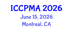 International Conference on Consumer Psychology, Marketing and Advertising (ICCPMA) June 15, 2026 - Montreal, Canada