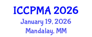 International Conference on Consumer Psychology, Marketing and Advertising (ICCPMA) January 19, 2026 - Mandalay, Myanmar
