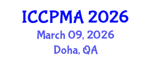 International Conference on Consumer Psychology, Marketing and Advertising (ICCPMA) March 09, 2026 - Doha, Qatar