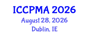 International Conference on Consumer Psychology, Marketing and Advertising (ICCPMA) August 28, 2026 - Dublin, Ireland