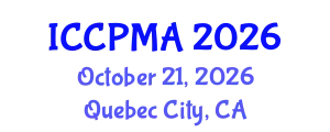 International Conference on Consumer Psychology, Marketing and Advertising (ICCPMA) October 21, 2026 - Quebec City, Canada