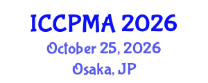International Conference on Consumer Psychology, Marketing and Advertising (ICCPMA) October 25, 2026 - Osaka, Japan