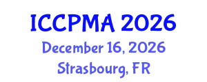 International Conference on Consumer Psychology, Marketing and Advertising (ICCPMA) December 16, 2026 - Strasbourg, France