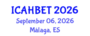 International Conference on Advanced Hydrogen-Based Energy Technologies (ICAHBET) September 06, 2026 - Málaga, Spain