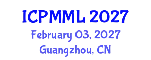International Conference on Predictive Maintenance and Machine Learning (ICPMML) February 03, 2027 - Guangzhou, China