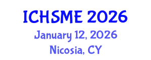 International Conference on Healthcare Simulation and Medical Education (ICHSME) January 12, 2026 - Nicosia, Cyprus