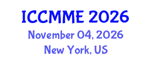 International Conference on Chemistry, Metallurgy and Materials Engineering (ICCMME) November 04, 2026 - New York, United States