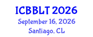 International Conference on Brain-Based Learning and Teaching (ICBBLT) September 16, 2026 - Santiago, Chile