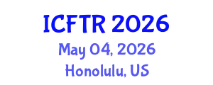 International Conference on Fashion Theory and Research (ICFTR) May 04, 2026 - Honolulu, United States