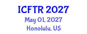 International Conference on Fashion Theory and Research (ICFTR) May 01, 2027 - Honolulu, United States