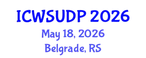 International Conference on Water-Sensitive Urban Design and Policy (ICWSUDP) May 18, 2026 - Belgrade, Serbia