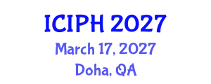 International Conference on Infection and Public Health (ICIPH) March 17, 2027 - Doha, Qatar