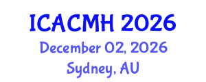 International Conference on Applied Computing in Medicine and Health (ICACMH) December 02, 2026 - Sydney, Australia