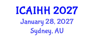 International Conference on Artificial Intelligence for Health and Healthcare (ICAIHH) January 28, 2027 - Sydney, Australia