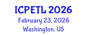 International Conference on Physics Education, Teaching and Learning (ICPETL) February 23, 2026 - Washington, United States