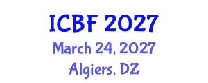 International Conference on Banking and Finance (ICBF) March 24, 2027 - Algiers, Algeria