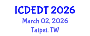 International Conference on Digital Entrepreneurship and Digital Transformation (ICDEDT) March 02, 2026 - Taipei, Taiwan