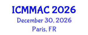 International Conference on Mathematical Modelling and Applied Computing (ICMMAC) December 30, 2026 - Paris, France