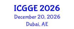 International Conference on Geothermics and Geothermal Energy (ICGGE) December 20, 2026 - Dubai, United Arab Emirates