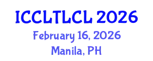 International Conference on Corpus Linguistics, Theoretical Linguistics, and Cognitive Linguistics (ICCLTLCL) February 16, 2026 - Manila, Philippines