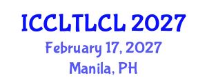 International Conference on Corpus Linguistics, Theoretical Linguistics, and Cognitive Linguistics (ICCLTLCL) February 17, 2027 - Manila, Philippines