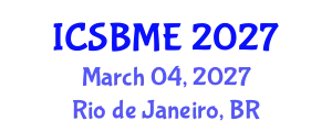 International Conference on Simulation-Based Medical Education (ICSBME) March 04, 2027 - Rio de Janeiro, Brazil