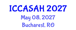 International Conference on Contemporary Asian Studies and Asian History (ICCASAH) May 08, 2027 - Bucharest, Romania