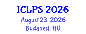 International Conference on Law and Political Science (ICLPS) August 23, 2026 - Budapest, Hungary