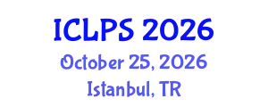 International Conference on Law and Political Science (ICLPS) October 25, 2026 - Istanbul, Turkey