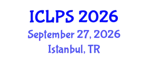 International Conference on Law and Political Science (ICLPS) September 27, 2026 - Istanbul, Turkey