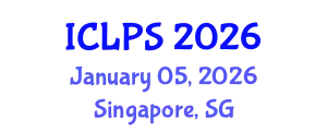 International Conference on Law and Political Science (ICLPS) January 05, 2026 - Singapore, Singapore