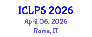 International Conference on Law and Political Science (ICLPS) April 06, 2026 - Rome, Italy