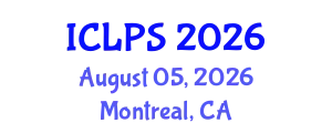 International Conference on Law and Political Science (ICLPS) August 05, 2026 - Montreal, Canada