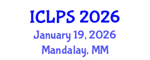 International Conference on Law and Political Science (ICLPS) January 19, 2026 - Mandalay, Myanmar