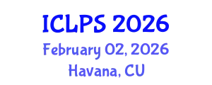 International Conference on Law and Political Science (ICLPS) February 02, 2026 - Havana, Cuba