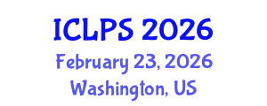 International Conference on Law and Political Science (ICLPS) February 23, 2026 - Washington, United States