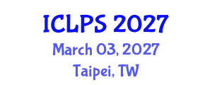 International Conference on Law and Political Science (ICLPS) March 03, 2027 - Taipei, Taiwan