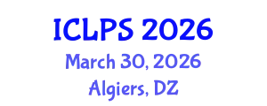 International Conference on Law and Political Science (ICLPS) March 30, 2026 - Algiers, Algeria