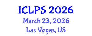 International Conference on Law and Political Science (ICLPS) March 23, 2026 - Las Vegas, United States