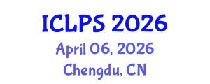 International Conference on Law and Political Science (ICLPS) April 06, 2026 - Chengdu, China