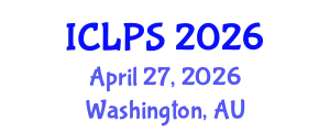 International Conference on Law and Political Science (ICLPS) April 27, 2026 - Washington, Australia