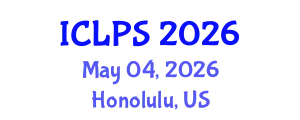 International Conference on Law and Political Science (ICLPS) May 04, 2026 - Honolulu, United States