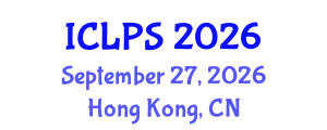 International Conference on Law and Political Science (ICLPS) September 27, 2026 - Hong Kong, China