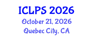 International Conference on Law and Political Science (ICLPS) October 21, 2026 - Quebec City, Canada