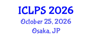 International Conference on Law and Political Science (ICLPS) October 25, 2026 - Osaka, Japan